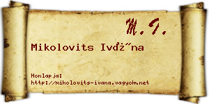 Mikolovits Ivána névjegykártya